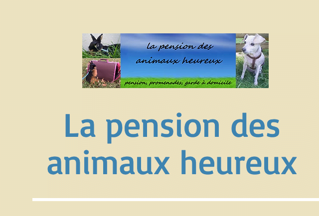 La pension des animaux heureux